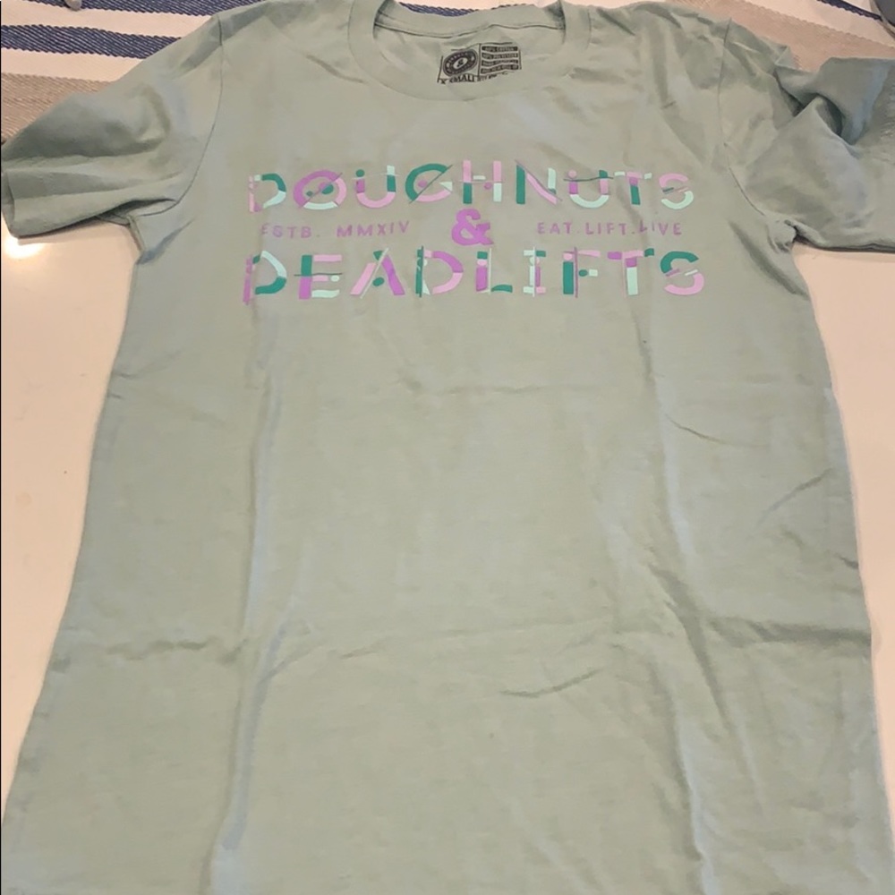 Doughnuts and deadlifts shirt
